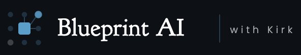 Blueprint AI with Kirk
